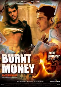 BURNT MONEY - Plata Quemada 