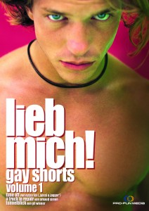 LIEB MICH! - Gay Shorts Volume 1 