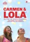 CARMEN & LOLA 